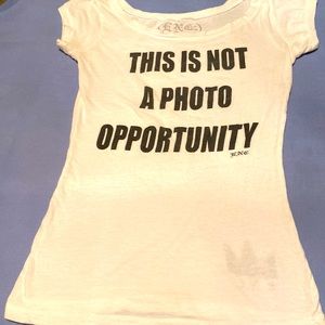 Not A Photo Opp Top